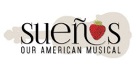 SUEÑOS: Our American Musical show poster