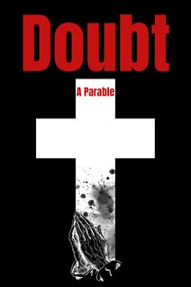 Doubt, A Parable