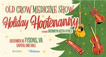Old Crow Medicine Show’s Holiday Hootenanny
