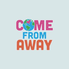 COME FROM AWAY show poster