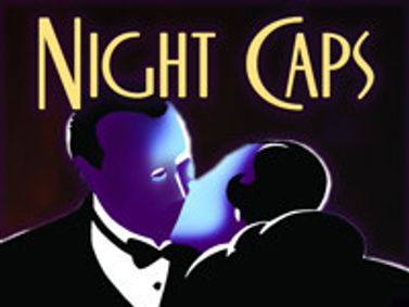 Night Caps show poster