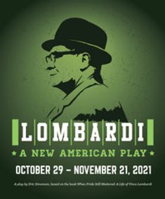 Lombardi A New American Play show poster