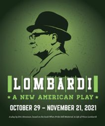 Lombardi A New American Play