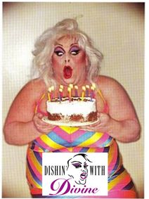 Dishin' with Divine show poster