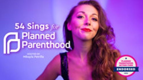 54 Sings For Planned Parenthood show poster