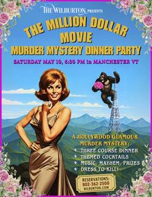 The Million Dollar Movie, A Hollywood Glamour Murder Mystery in Vermont show poster