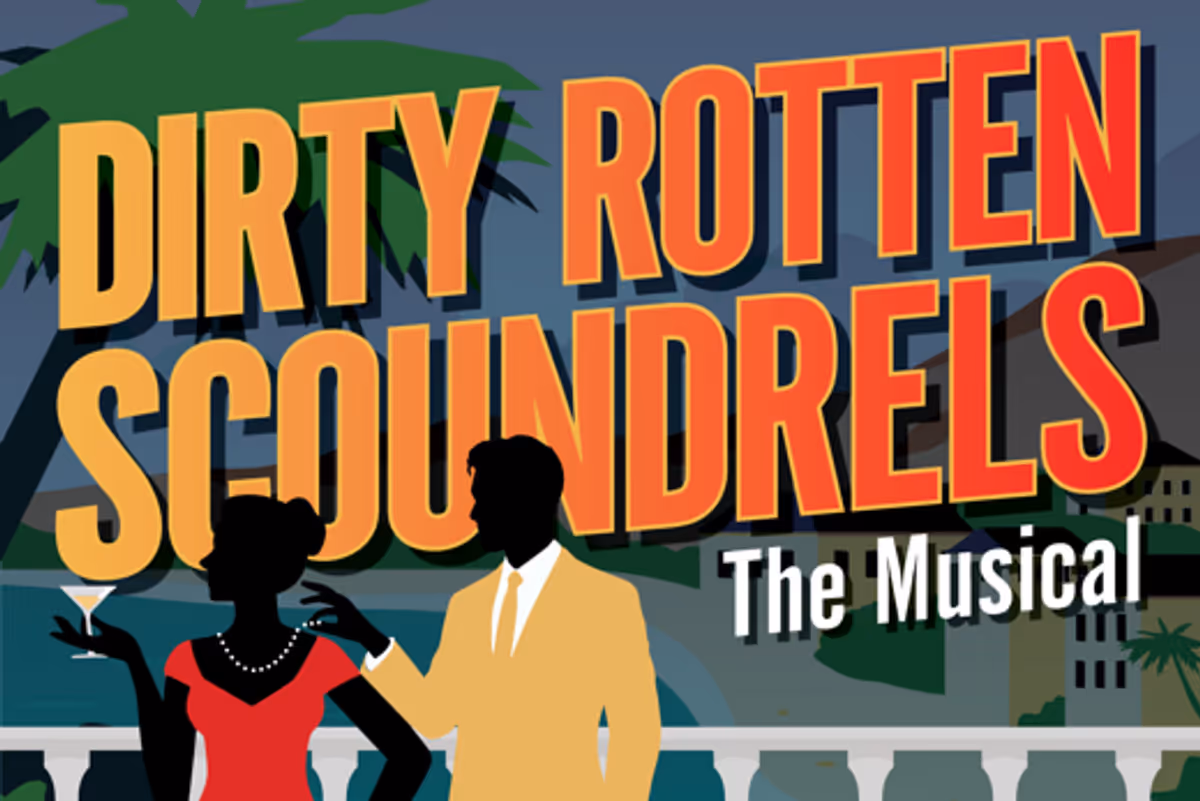 Dirty Rotten Scoundrels