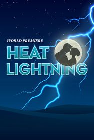 Heat Lightning show poster