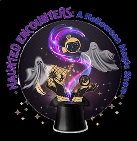 Haunted Encounters - Magic Show show poster