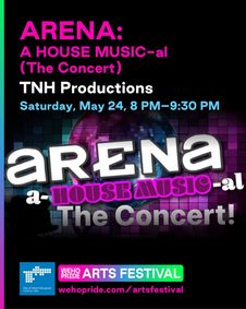 Arena: A House Musical show poster
