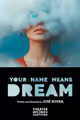 Your Name Means Dream in Connecticut