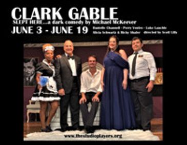 Clark Gable Slept Here by Michael McKeever show poster