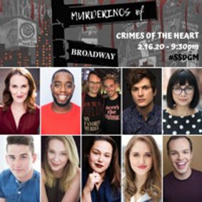 Murderinos of Broadway: Crimes of the Heart show poster