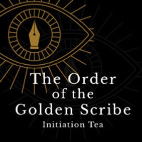 The Order of the Golden Scribe: Initiation Tea show poster