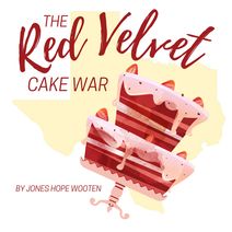 The Red Velvet Cake War