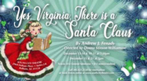 Yes, Virginia, There Is A Santa Claus show poster