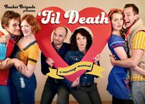 'Til Death: A Marriage Musical