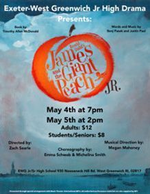 Roald Dahl’s James and the Giant Peach Jr. presented by the Exeter-West Greenwich Jr. High Drama Club show poster