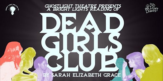 Dead Girls Club show poster