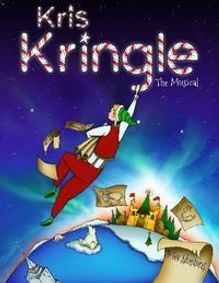 Kris Kringle The Musical show poster