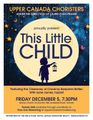 This Little Child: The Upper Canada Choristers & Cantemos present Music for Christmas in Toronto