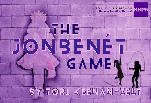 The JonBenét Game by Tori Keenan-Zelt