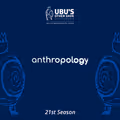 Ubu's Other Shoe Staged Reading: Anthropology in Santa Barbara