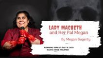 Lady Macbeth and Her Pal Megan