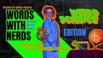 Words with Nerds: WEIRD SCIENCE EDITION in Madison