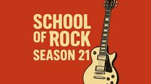 School of Rock Season 21