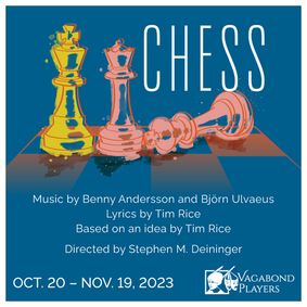 CHESS presented by Vagabond Players show poster