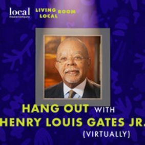 Living Room Local with Dr. Henry Louis Gates Jr. show poster