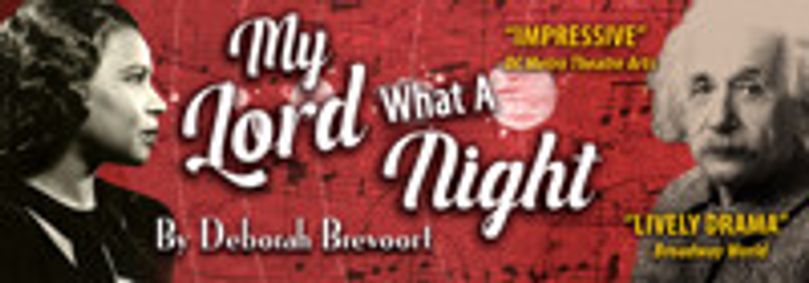 My Lord, What a Night show poster