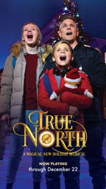 True North: A Magical New Holiday Musical