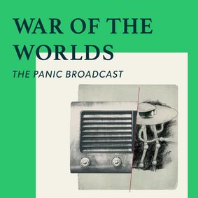 War of the Worlds: The Panic Broadcast show poster