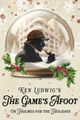 The Game's Afoot or Holmes for the Holidays in Central Pennsylvania