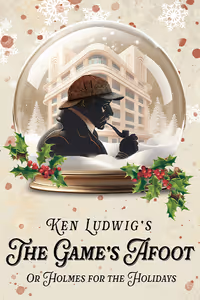 The Game's Afoot or Holmes for the Holidays Logo