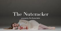 THE FLORIDA BALLET PRESENTS THE NUTCRACKER