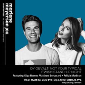 Oy Gevalt: Not Your Typical Jewish Stand-Up Night show poster