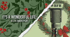 It's a Wonderful Life: A Live Radio Play in New Jersey