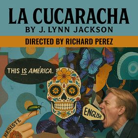 LA CUCARACHA show poster