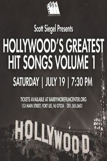 Scott Siegel Presents: Hollywood's Greatest Hit Songs Volume 1