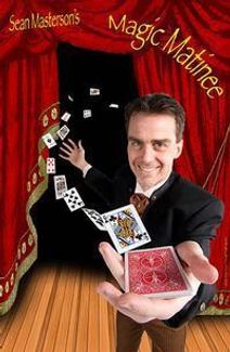 Sean Masterson's Magic Matinee