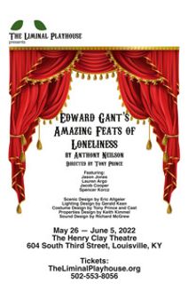 Edward Gant's Amazing Feats of Loneliness