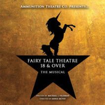 Fairy Tale Theatre 18 & Over: The Musical