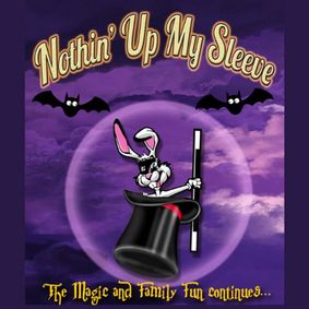 Nothin' Up My Sleeve- Halloween Magic Show show poster