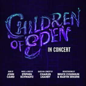 Children of Eden in Concert show poster