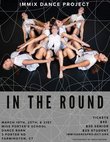 IMMIX Dance Project presents: In the round show poster