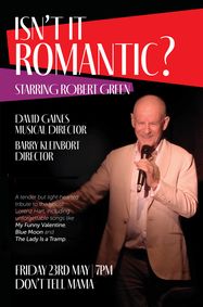 Robert Green: Isn't It Romantic? show poster