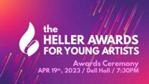 HELLER AWARDS FOR YOUNG ARTISTS